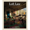 The Loft Law