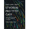 Stvořeni pro tyto časy - Kaira Jewel Lingo