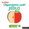 MiniPÉDIA – Objavujeme svet! Jedlo