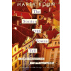 The Stories Old Towns Tell: A Journey through Cities at the Heart of Europe - Marek Kohn