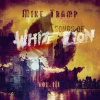 LP Mike Tramp: Songs Of White Lion Vol. Iii