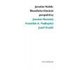 Jaroslav Hašek: filosoficko-literární perspektivy - Josef Kružík