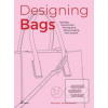 Designing Bags: Typology… (Elisa Cigna,Andrea Marcocci)