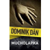 Mucholapka - Dán Dominik
