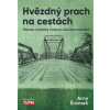 Hvězdný prach na cestách - Šrámek Arny