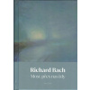 Bach Richard: Most přes navždy (pův. překl. Stanislavy Vitoňové) (Poetické pasáže a filozofické úvahy, pro autora charakteristické, přibližují dílo těm čtenářům, kteří dávají přednost hloubce před pov