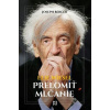 Ellie Wiesel: Prelomiť mlčanie - Joseph Berger