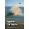 Psychika Die Psyche