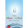 Slzy a smích - Táňa Keleová-Vasilková