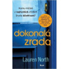 Dokonalá zrada - Lauren North