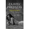 Zajatec představ - David Nemec