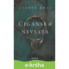 E-kniha Cigánska nevesta - Carmen Mola