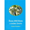 Řekni ANO Bohu a svému životu - Weidner Gisela