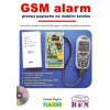 GSM alarm - Tomáš Flajzar