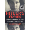 Hitler's Furies - Wendy Lower