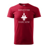 Sablio Tričko s potlačou Minister of sarcasm - červené 4XL