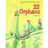 22 Orphans