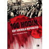 100 Hodin, kdy umírala republika