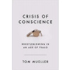 Crisis of Conscience