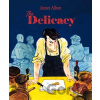 The Delicacy - James Albon