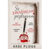 So smrtiacim pozdravom - Pliego Ande