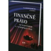 Finančné právo na Slovensku a v EÚ - Vladimír Babčák, Miroslav Štrkolec, Karin Prievozníková
