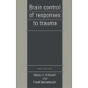 Brain Control of Responses to Trauma - N. J. Rothwell, F. Berkenbosch