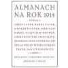 Almanach na rok 1914 - Čapek, Čapek, Fischer Karel, Josef, Karel