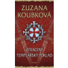 Ztracený templářský poklad - Zuzana Koubková