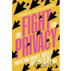 The Fight for Privacy - Danielle Keats Citron