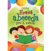 Hravá abeceda pre 1. ročník - Eva Kollerová