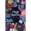 High Spirits - Camille Gomera-Tavarez