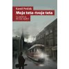 Moje teta-tvoje teta (4) - Kamil Pešťák