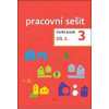Český jazyk 3. ročník Pracovní sešit 2. díl - Zdeněk Topil, Dagmar Chroboková, Kristýna Tučková