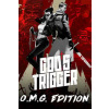 God's Trigger (O.M.G. Edition)