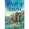 The Raven Throne - Stephanie Burgis