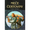 Meče a čertoviny - Fritz Leiber