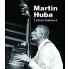 Martin Huba - Ľubica Krénová