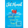 And Now Youre Back (Jill Mansell)