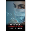 The 10 Worst Pandemics in History