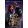 These Twisted Bonds - Ryanová Lexi