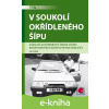 E-kniha V soukolí okřídleného šípu - Jan Králík