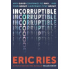 Incorruptible