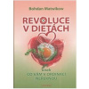 Revoluce v dietách - Bohdan Matwikow