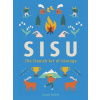 Sisu: The Finnish Art of Courage
