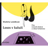 Losos v kaluži (audiokniha) (Markéta Lukášková)