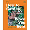 RHS How to Garden When You Rent (DK)(Pevná)