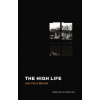 The High Life (Jean-Pierre Martinet,Henry Vale)(Brožovaná)