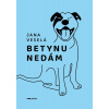 Betynu nedám (Jana Veselá)