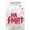 E-kniha: Na smrť